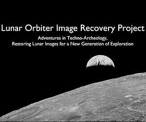 Lunar Orbiter Image Recovery Project Seeks Public Support To Retrieve Apollo Era Moon Images